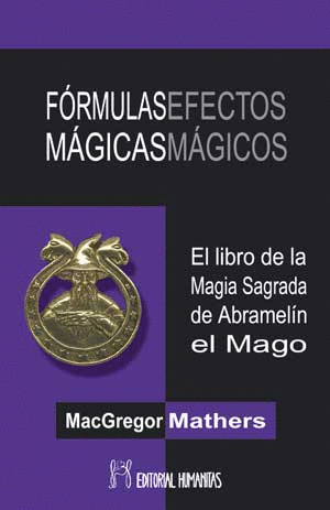 FÓRMULAS MÁGICAS, EFECTOS                 MÁGICOS