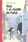 RITA Y EL PÁJARO DE PLATA