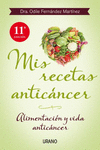 MIS RECETAS ANTICANCER - ALIMENTACION Y VIDA ANTIC