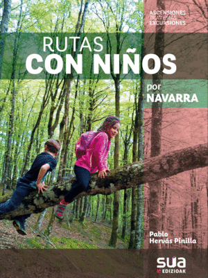RUTAS CON NIÑOS POR NAVARRA -SUA