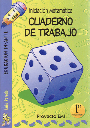 CUADERNO DE TRABAJO 1. TRIMESTRE - EMI 4-5 A¿OS