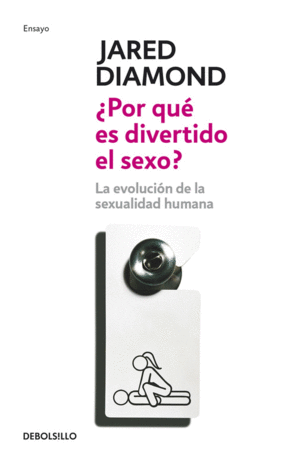 POR QUE ES DIVERTIDO EL SEXO?