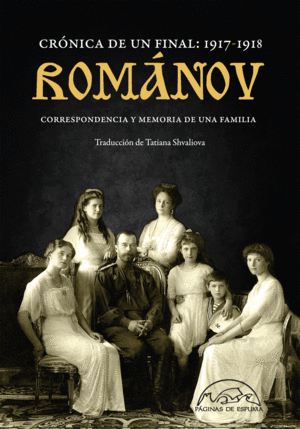 ROMANOV: CRONICA DE UN FINAL 1917-1918