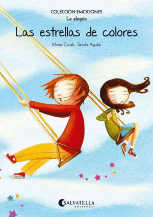 LAS ESTRELLAS DE COLORES (RÚSTICA)