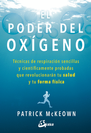 EL PODER DEL OXÍGENO