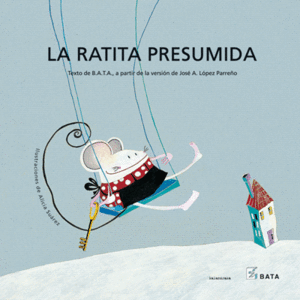 RATITA PRESUMIDA (BATA), LA