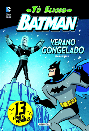 BATMAN VERANO CONGELADO