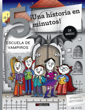 ¡UNA HISTORIA EN 5 MINUTOS! ESCUELA DE VAMPIROS