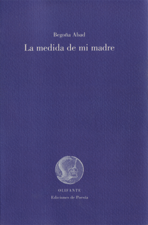 LA MEDIDA DE MI MADRE