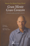 GRAN MENTE, GRAN CORAZÓN