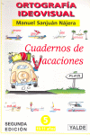 VACACIONES 5 - ORTOGRAFIA IDEOVISUAL