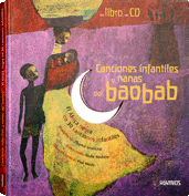 CANCIONES INFANTILES Y NANAS DEL BAOBAB (+CD)