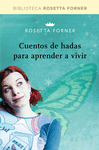 CUENTOS DE HADAS PARA APRENDER A VIVIR