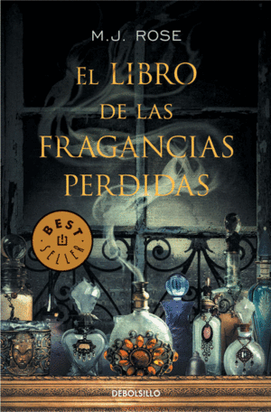 1028.LIBRO DE LAS FRAGANCIAS PERDIDAS, EL.(BESTSEL