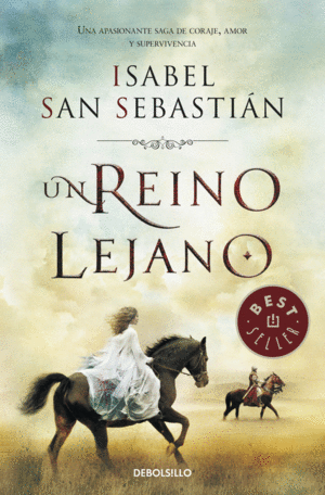 1036.REINO LEJANO, UN.(BESTSELLER)