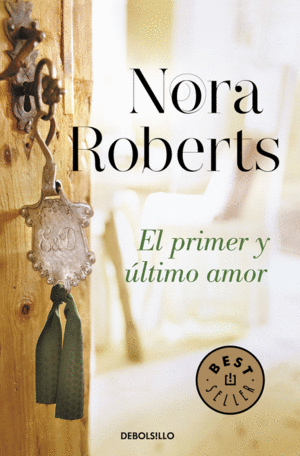 561*47.PRIMER Y ULTIMO AMOR, EL.(BESTSELLER)