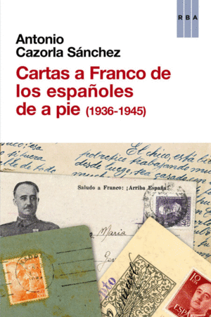 CARTAS A FRANCO DE LOS ESPAÑOLES DE A PI