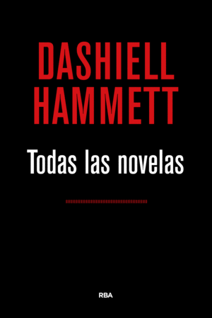 TODAS LAS NOVELAS (HAMMETT)