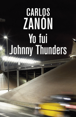 YO FUÍ JOHNNY THUNDERS