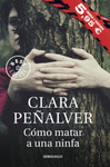 1002*2.COMO MATAR A UNA NINFA.(BESTSELLER)