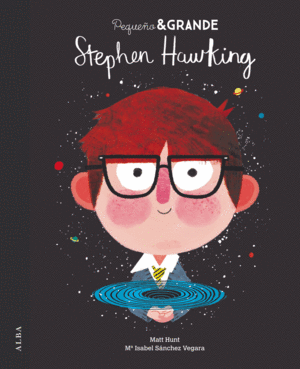 PEQUEÑO & GRANDE STEPHEN HAWKING