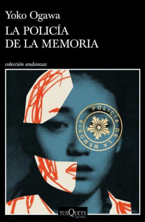 LA POLICÍA DE LA MEMORIA