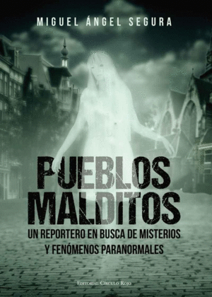 PUEBLOS MALDITOS