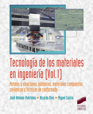 TECNOLOGÍA DE LOS MATERIALES EN INGENIERÍA