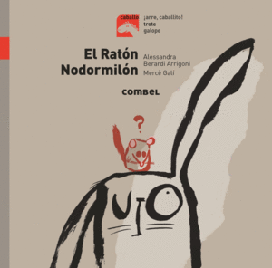 EL RATON NODORMILON