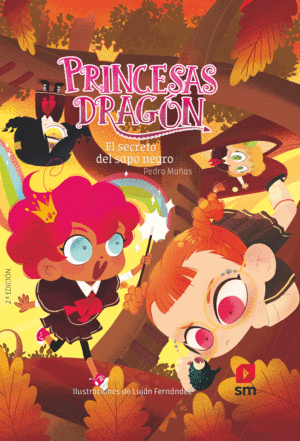 PRINCESAS DRAGÓN 7: EL SECRETO DEL SAPO NEGRO