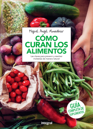 CÓMO CURAN LOS ALIMENTOS