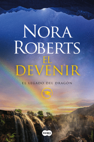 EL DEVENIR (EL LEGADO DEL DRAGÓN 2)