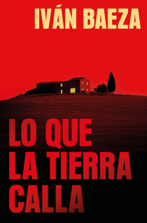 LO QUE LA TIERRA CALLA