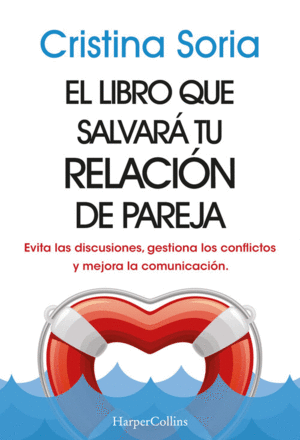 LIBRO QUE SALVARA TU RELACION DE PAREJA, EL