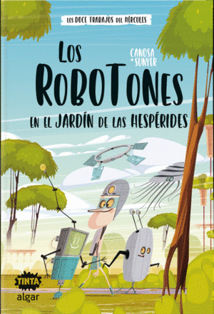 ROBOTOTS EN EL JARDIN DE LAS HESPERIDES, LOS
