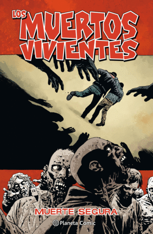 LOS MUERTOS VIVIENTES Nº28