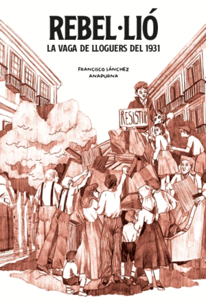 REBEL·LIÓ: LA VAGA DE LLOGUERS DEL 1931