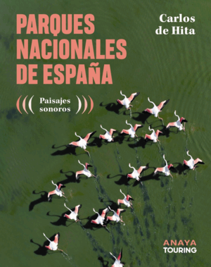 PARQUES NACIONALES DE ESPAÑA
