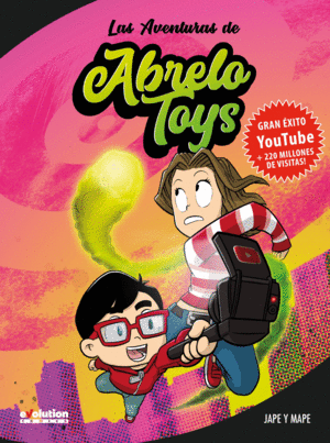 LAS AVENTURAS DE ABRELO TOYS