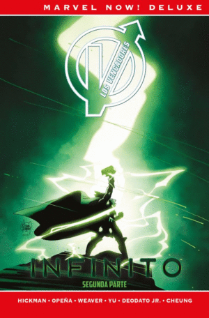 LOS VENGADORES DE JONATHAN HICKMAN 4. INFINITO PARTE 2  (MARVEL NOW! DELUXE)