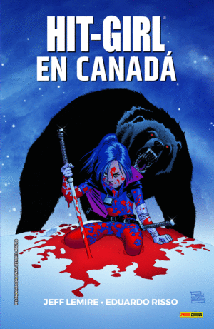 HIT GIRL 02.  EN CANADA (COMIC)