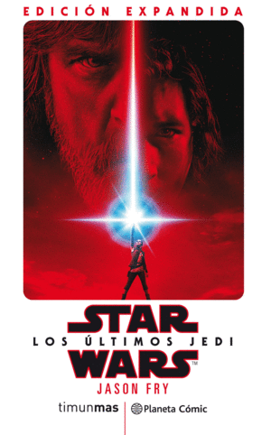 STAR WARS:LOS ÚLTIMOS JEDI