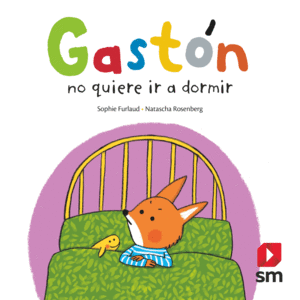 G.GASTON NO QUIERE DORMIR