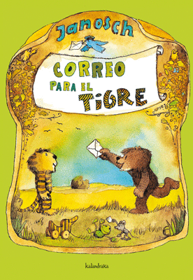 CORREO PARA EL TIGRE.(LIBROS PARA SOÑAR)