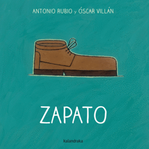 ZAPATO.(DE LA CUNA A LA LUNA)