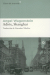 ADIÓS, SHANGHAI
