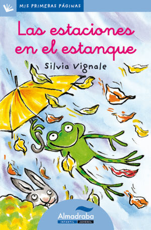 ESTACIONES EN EL ESTANQUE, LAS (LETRA CURSIVA)