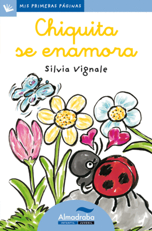 11.CHIQUITA SE ENAMORA.(CURSIVA)/MIS PRIMERAS PAGI
