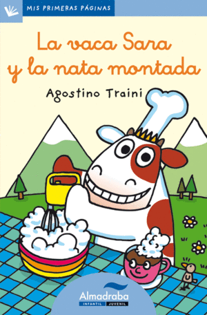 VACA SARA Y LA NATA MONTADA, LA (LETRA CURSIVA)