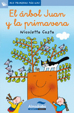 ARBOL JUAN Y LA PRIMAVERA, EL (LETRA CURSIVA)